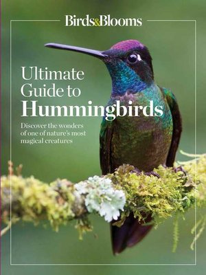 cover image of Birds & Blooms Ultimate Guide to Hummingbirds